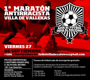 Cartel del I Maratón de Fútbol Antirracista de Villa de Vallekas