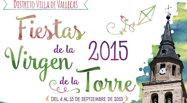 Fiestas de la Virgen de la Torre 2015