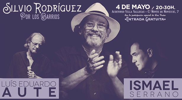 Concierto gratuito de Silvio Rodríguez, Luís Eduardo Aute e Ismael Serrano en Vallecas