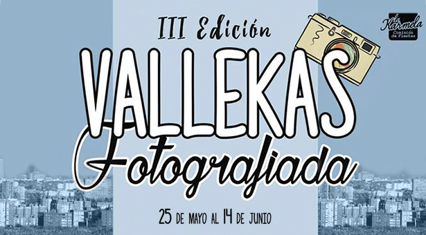 III Edición del concurso ‘Vallekas Fotografiada’ – Fiestas de La Karmela 2017
