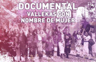 Documental 'Vallekas con nombre de Mujer'