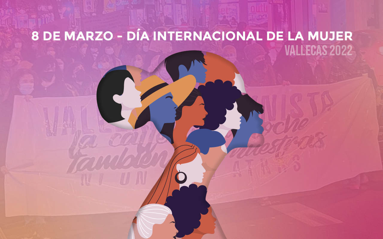 Actividades por el Día Internacional de la Mujer en Puente y Villa de Vallecas - 8M 2022