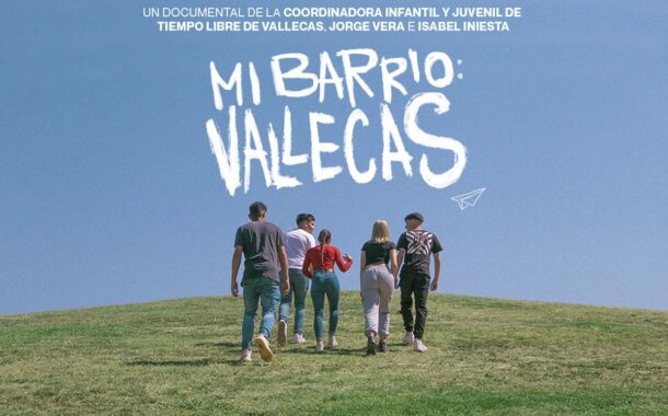 'Mi Barrio: Vallecas' un documental creado por jóvenes de nuestro barrio