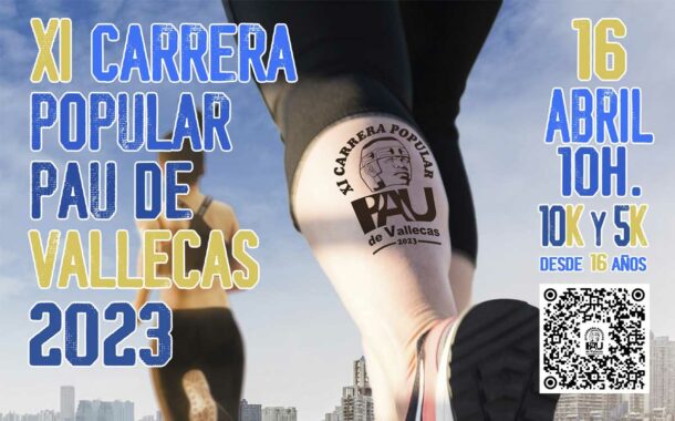 XI Carrera Popular PAU de Vallecas 2023 - 16 de Abril