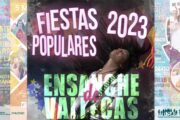 Fiestas Populares del Ensanche de Vallecas - 4 al 7 de Mayo 2023