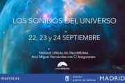 'Sonidos del Universo' - Astronomía, Ciencia y Música como clausura de los Veranos Vallecanos 2023